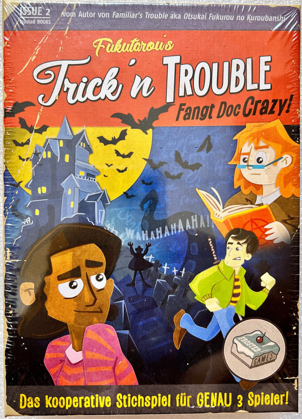 Trickn Trouble - Fangt Doc Crazy